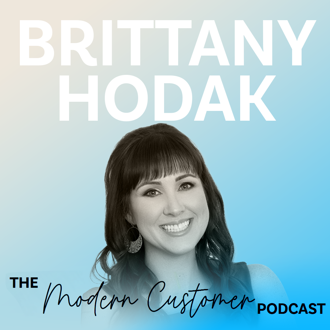 7 Strategies for Creating Superfans and Transforming Customer Loyalty with Brittany Hodak